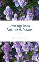 Blessings from Animals & Nature