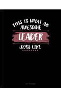 This Is What an Awesome Leader Looks Like