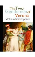 The Two Gentlemen of Verona: ( Annotated )