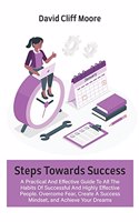 Steps Towards Success