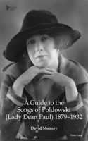 Guide to the Songs of Poldowski (Lady Dean Paul) 1879-1932