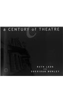 Century of Theatre