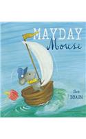 Mayday Mouse