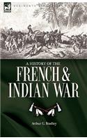 History of the French & Indian War