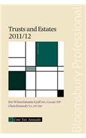 Core Tax Annual: Trusts and Estates 2011/12