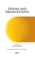 Trauma and Organizations