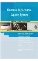 Electronic Performance Support Systems A Complete Guide - 2020 Edition