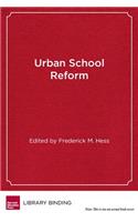 Urban School Reform