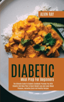 Diabetic Meal Prep For Beginners