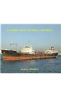 Looking Back at Bulk Carriers