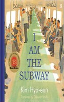 I Am the Subway