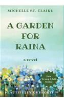 A Garden for Raina