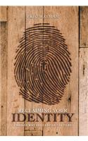 Reclaiming Your Identity
