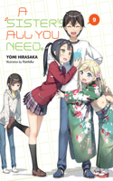 A Sister's All You Need., Vol. 9 (Light Novel)