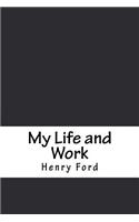 My Life and Work