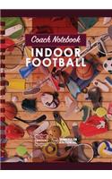 Coach Notebook - Indoor Football