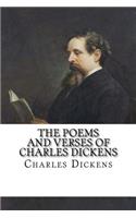 The Poems and Verses of Charles Dickens