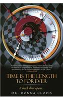 Time Is the Length to Forever