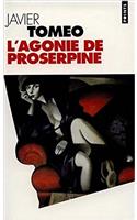 Agonie de Proserpine(l')