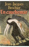 Cauchemar (Un): (6005193 Romans, Nouvelles, Recits (Domaine Francais))