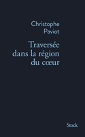 Traversee Dans La Region Du Coeur: (La Bleue)