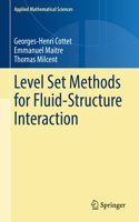 Level Set Methods for Fluid-Structure Interaction