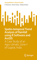 Spatio-temporal Trend Analysis of Rainfall using R Software and ArcGIS