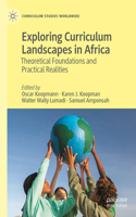 Exploring Curriculum Landscapes in Africa: Theoretical Foundations and Practical Realities
