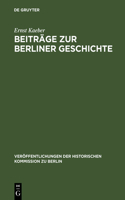 Beiträge Zur Berliner Geschichte