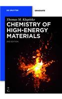 Chemistry of High-Energy Materials