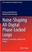 Noise-Shaping All-Digital Phase-Locked Loops