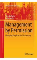 Management by Permission