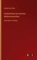 Handwörterbuch der Gesamten Militärwissenschaften