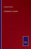 Aristophanes' Lustspiele