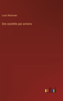 Des sociétés par actions