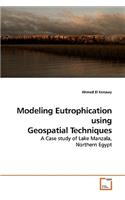 Modeling Eutrophication using Geospatial Techniques