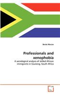 Professionals and xenophobia