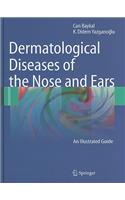 Dermatological Diseases of the Nose and Ears