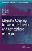Magnetic Coupling Between the Interior and Atmosphere of the Sun