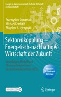 Sektorenkopplung  – Energetisch-nachhaltige Wirtschaft der Zukunft