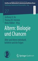 Altern: Biologie Und Chancen