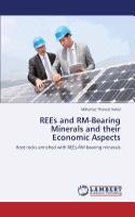 Rees and Rm-Bearing Minerals and Their Economic Aspects