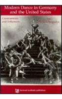 Modern Dance in Germany and the United States