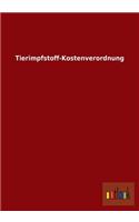 Tierimpfstoff-Kostenverordnung
