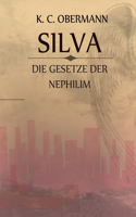 Silva - Die Gesetze der Nephilim