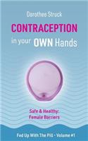 Contraception in Your Own Hands