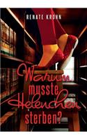 Warum musste Helenchen sterben?