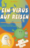 Ein Virus auf Reisen: Das Anti-Viren-Schutz-Programm