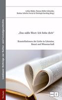 Das Susse Wort: Ich Liebe Dich
