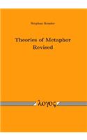 Theories of Metaphor Revised
